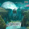 Sleazy Meanz - Life Goes On (feat. Lil Spig) - Single